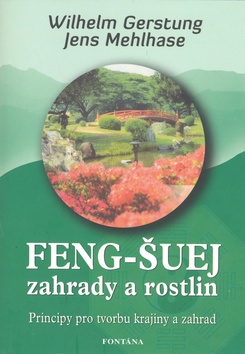 Kniha Feng-Šuej zahrady a rostlin
